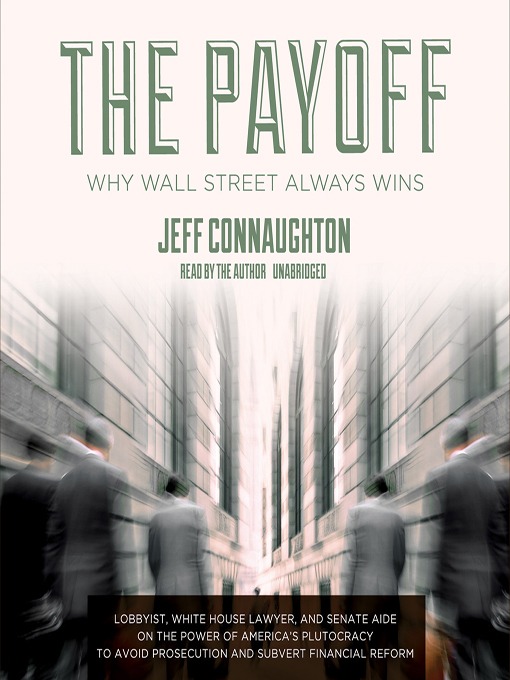 Title details for The Payoff by Jeff Connaughton - Available
